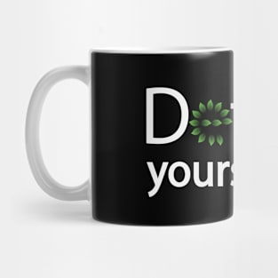 Define yourself motivational design Mug